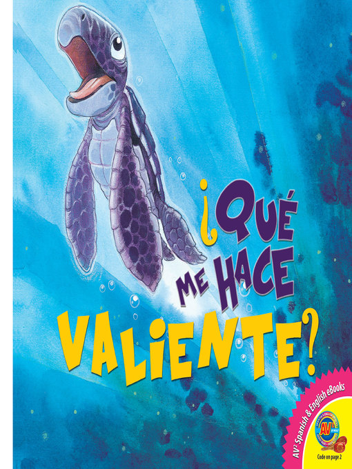 Cover image for ¿Qué me hace valiente?